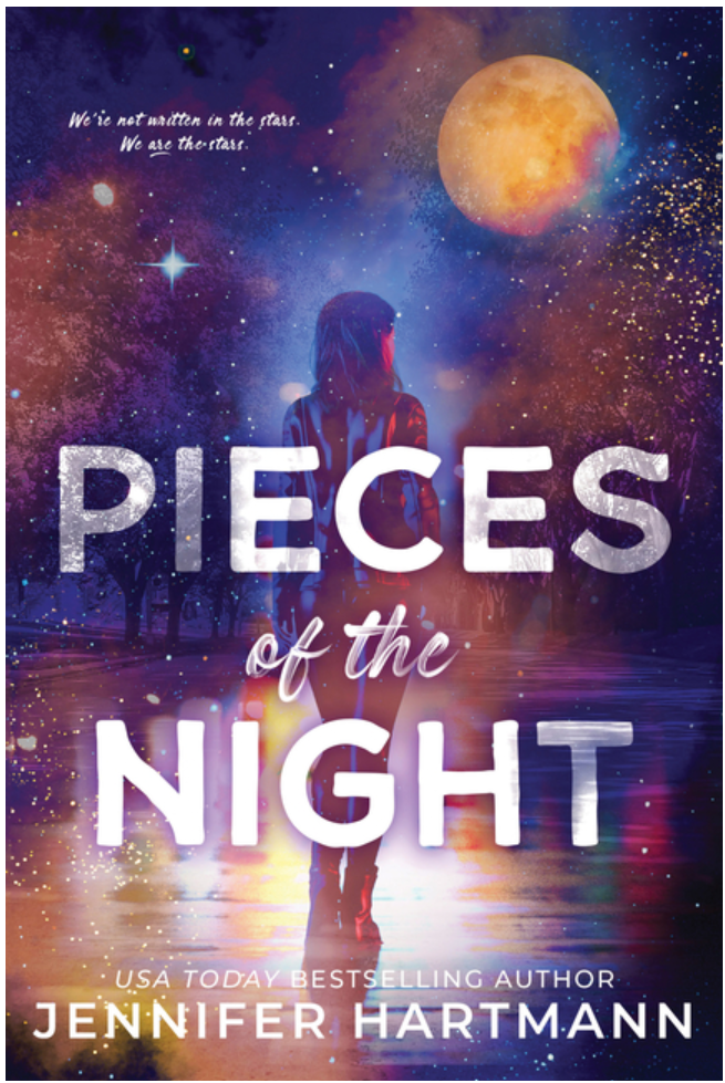 Pieces of the Night by Jennifer Hartmann